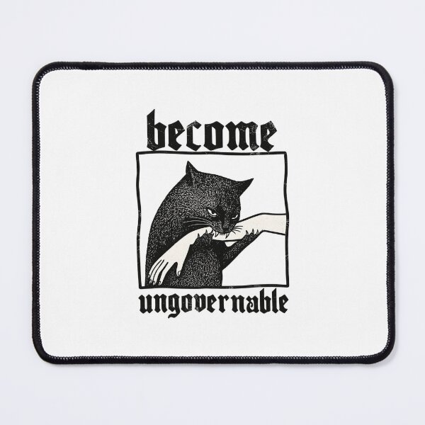 Item preview, Become Ungovernable Cat designed and sold by 68MadagascarZoo.