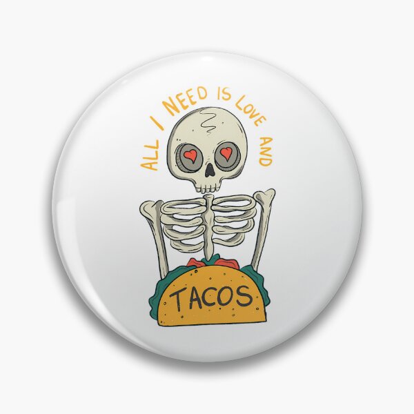 Item preview, All I Need Is Love And Tacos designed and sold by jazlee-nwallin.