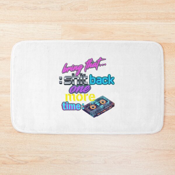 Item preview, Bring That Shit Back One More Time Cassette-31 designed and sold by troyfsooper.