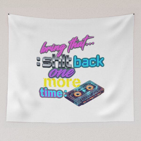 Item preview, Bring That Shit Back One More Time Cassette-31 designed and sold by troyfsooper.
