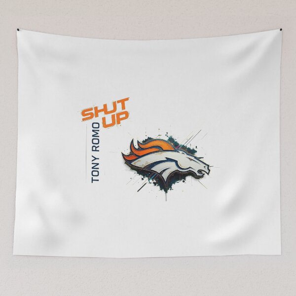 Item preview, Broncos Shut Up Tony Romo Fan Shirt-25 designed and sold by troyfsooper.