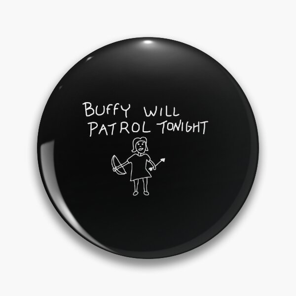 Artikelvorschau, Buffy wird heute Nacht patrouillieren. entworfen und verkauft von murleytracy.