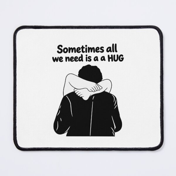Item preview, ALL We Need is A Hug designed and sold by ProGallery.