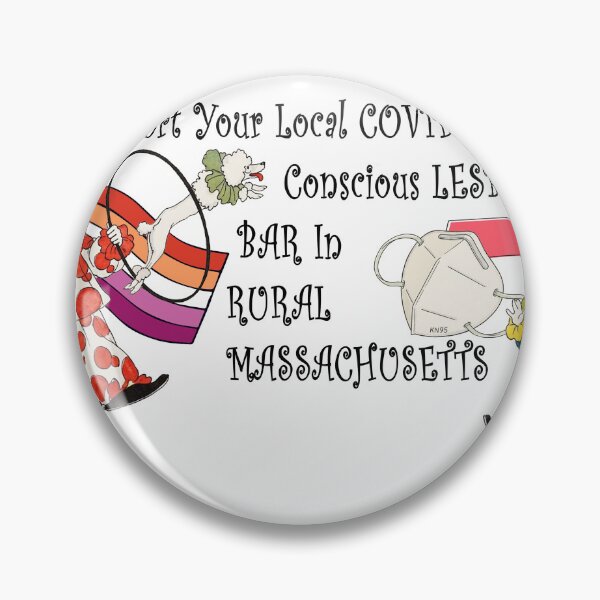 Item preview, Covid Lesbian Conscious Bar in Rural Massachusetts  designed and sold by bananaramayama.