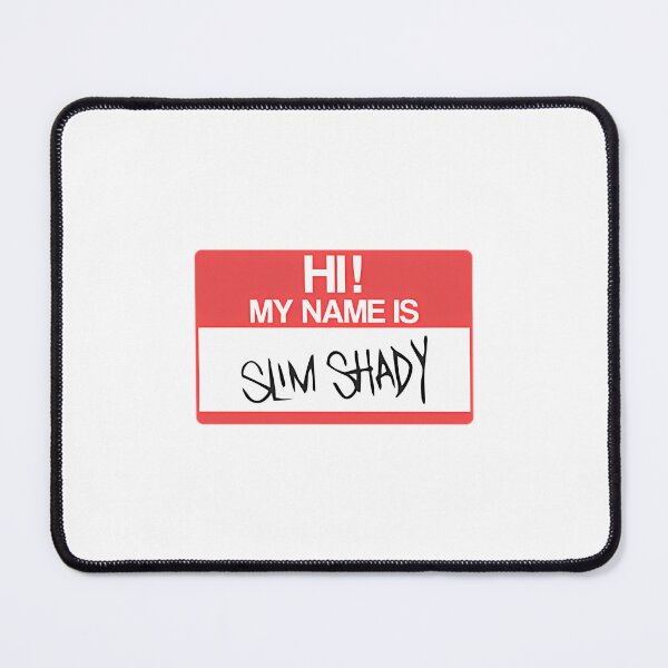 Item preview, Hi My Name Is Slim Shady designed and sold by Gnesh.