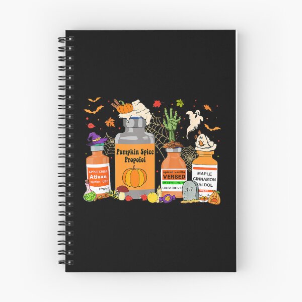Item preview, Pumpkin Spice Propofol Ativan Versed Haldol Halloween Nurse  designed and sold by Taniyah Gomes.