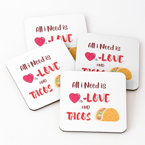 Item preview, All I Need Is Love And Tacos designed and sold by jazlee-nwallin.