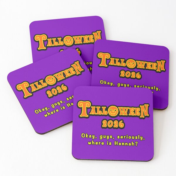 Item preview, Talloween 2026: Okay, Guys, Seriously, Where Is Hannah?  designed and sold by Karate Octopus.