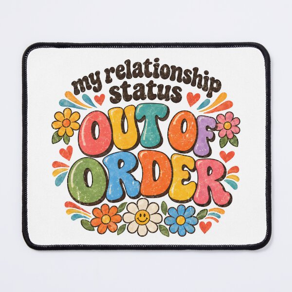 Item preview, my relationship status out of order designed and sold by nimmitrends.
