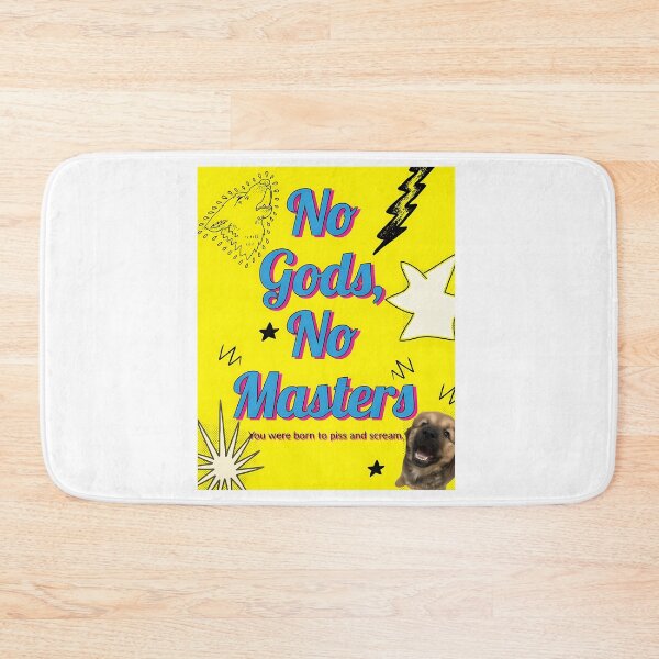 Item preview, No Gods No Masters designed and sold by janie-brinkley.