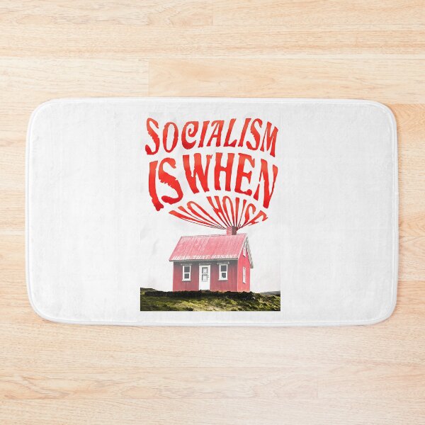 Item preview, Socialism Is When No House - Hasan Piker designed and sold by janie-brinkley.