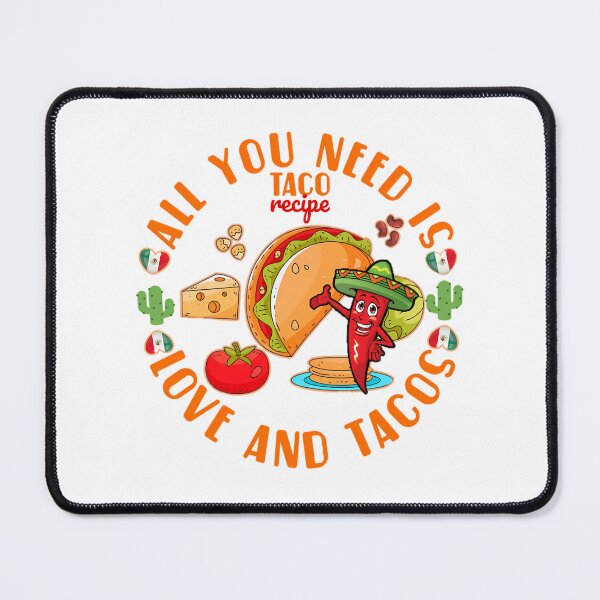 Item preview, All You Need Is Love And Tacos. designed and sold by jazlee-nwallin.