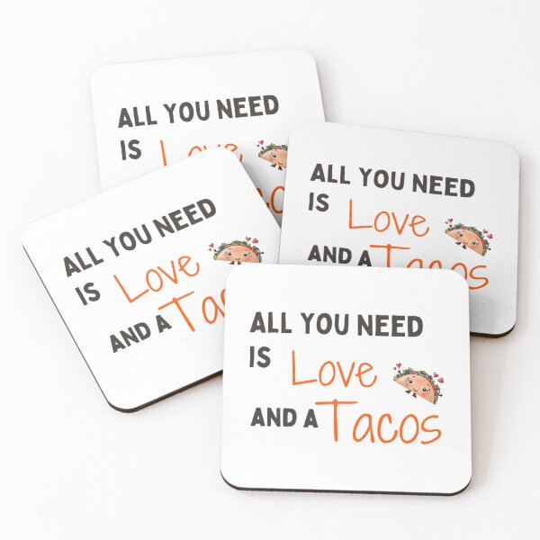 Item preview, Funny All I Need Love And Tacos With Hearts Quote All I Need Love designed and sold by jazlee-nwallin.