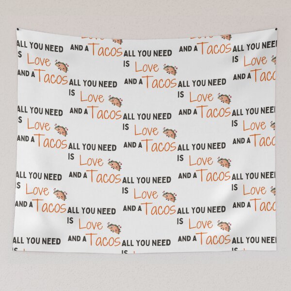 Item preview, Funny All I Need Love And Tacos With Hearts Quote All I Need Love designed and sold by jazlee-nwallin.