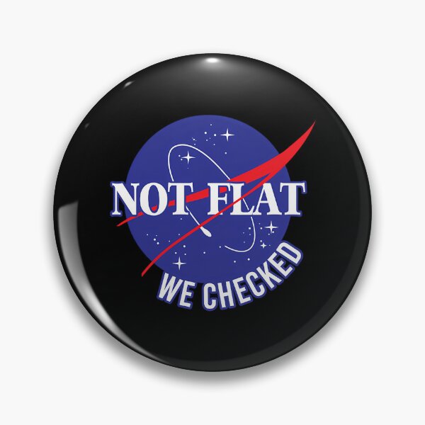 Item preview, Nasa Not Flat We Checked designed and sold by shopDex.