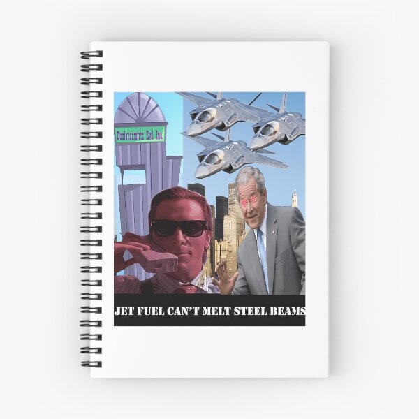 Item preview, Jet Fuel Can't Melt Steel Beams Shistpost Meme designed and sold by TilatoCasera.