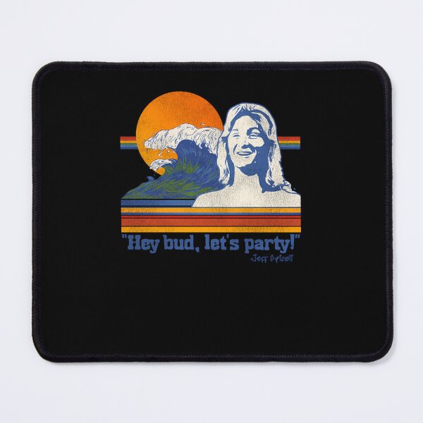 Item preview, Hey-Bud-Let'S-Party-Spicoli-Quote-T-Shirt designed and sold by chasintysquib.