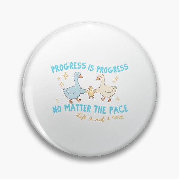 Item preview, Progress Is Progress No Matter The Pace designed and sold by The-Mut3d-Ghost.