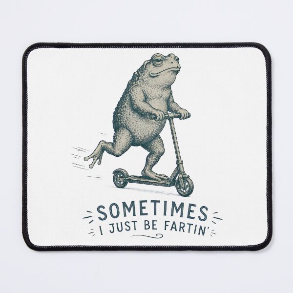 Item preview, Sometimes I Just Be Fartin Funny Frog Fart Humor designed and sold by Aniverlia.