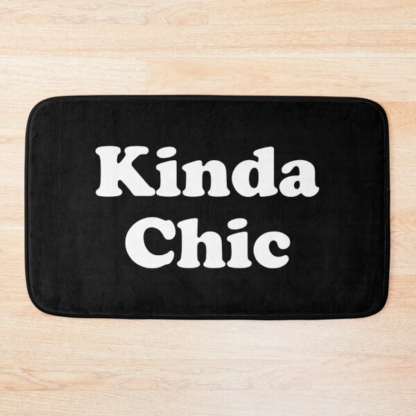 Item preview, Kinda Chic. Funny Meme. #2 designed and sold by EunsooLee.