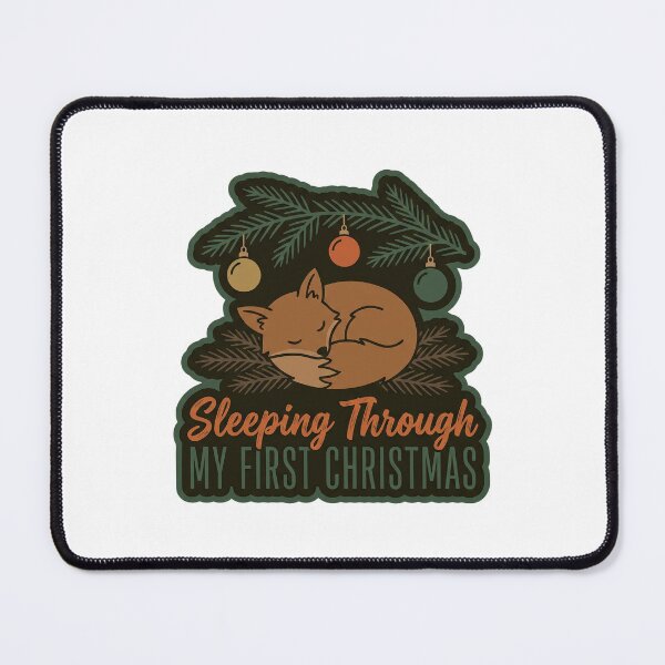 Item preview, Sleeping Through My First Christmas — Fox Cub designed and sold by TheCalmEdit.