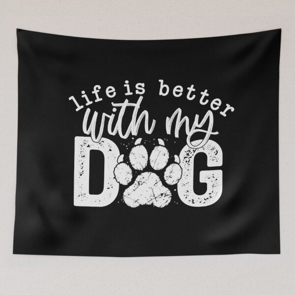 Item preview, Life Is Better With My Dog designed and sold by ArunikaVelora.