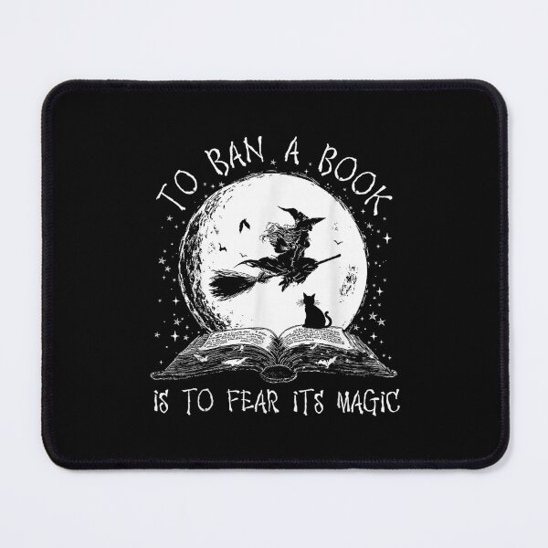 Item preview, to Ban A Book is to Fear It's Magic designed and sold by Suzu Comena.