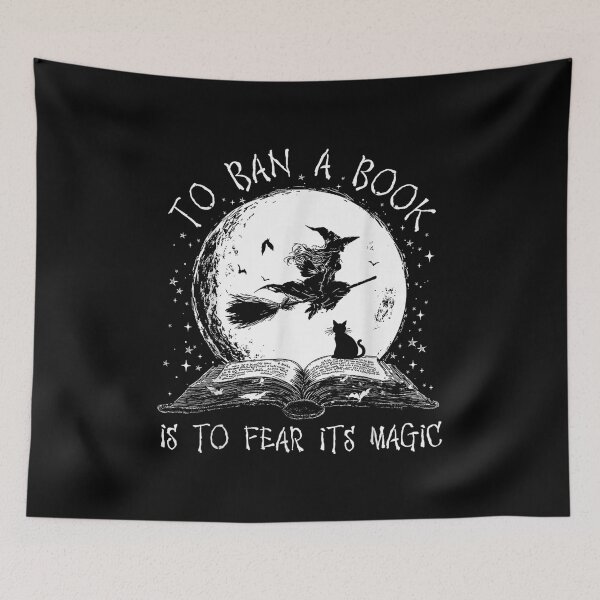 Item preview, to Ban A Book is to Fear It's Magic  designed and sold by Suzu Comena.