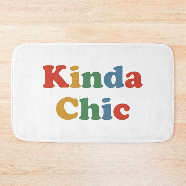 Item preview, Kinda Chic. Funny Meme. #3 designed and sold by EunsooLee.