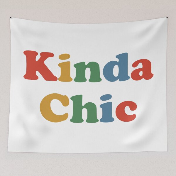 Item preview, Kinda Chic. Funny Meme. #3 designed and sold by EunsooLee.