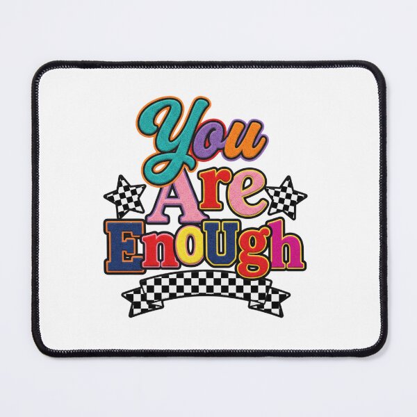 Item preview, You Are Enough Self Love Affirmation Positive Motivation Empowerment designed and sold by ZAbiriarto.