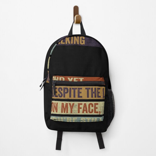 Item preview, And Yet Despite The Look Funny Sarcastic Quote Text designed and sold by IiroLJokelaa.