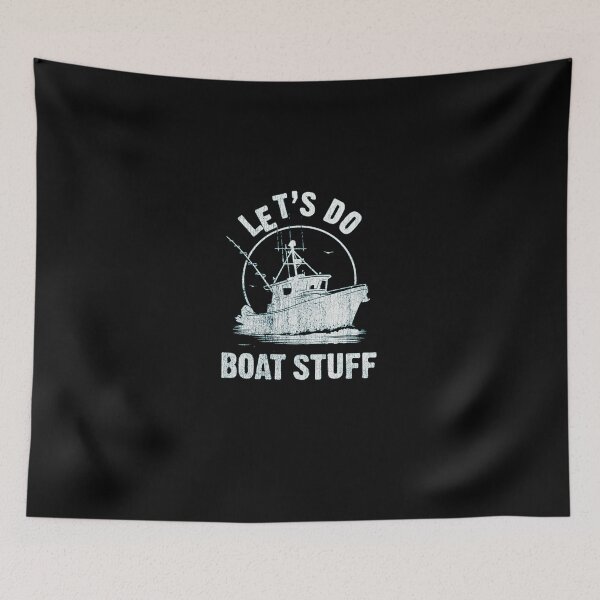 Item preview,  Let's Do Boat Stuff Vintage Fishing Vessel Ocean Art designed and sold by IiroLJokelaa.