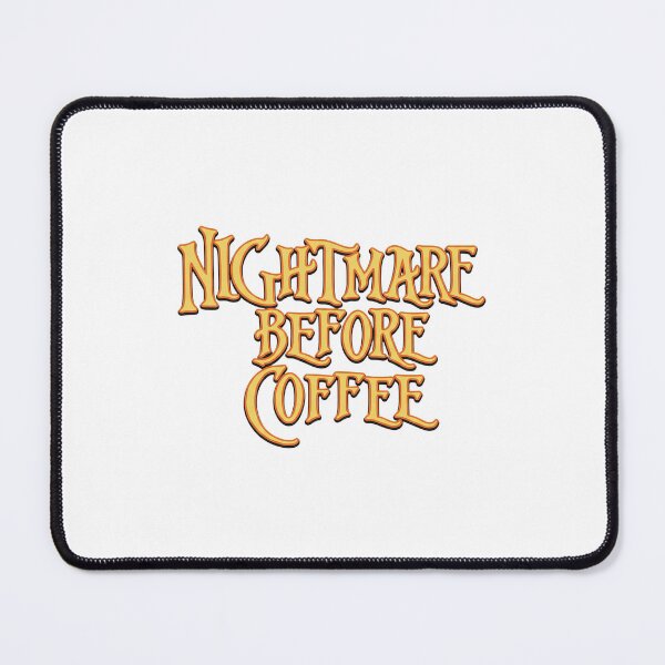 Item preview, Nightmare Before Coffee designed and sold by elsilk.