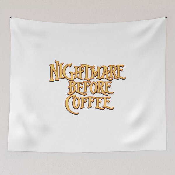Item preview, Nightmare Before Coffee designed and sold by elsilk.