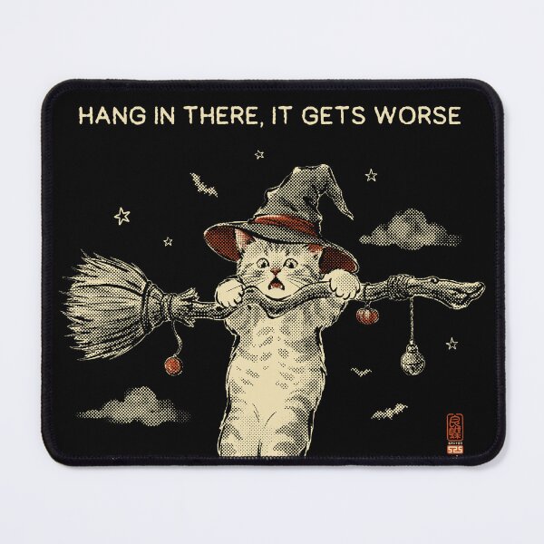 Item preview, Hang In There, It Gets Worse designed and sold by Betterfly 525.