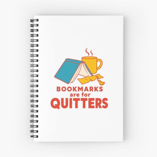 Item preview, Bookmarks are for quitters - funny book lover reading humor designed and sold by GagShots.