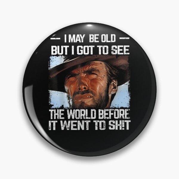 Item preview, I-May-Be-Old-But-Got-To-See-The-World-Before-It-Went-So-Shit-T-Shirt designed and sold by boggiozbstor.