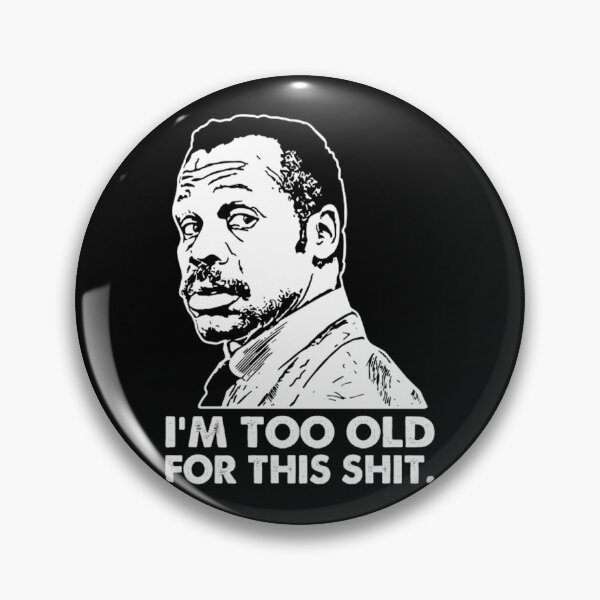 Item preview, I'M-Too-Old-For-This-Lethal-Weapon-80'S-Movie-T-Shirt designed and sold by boggiozbstor.
