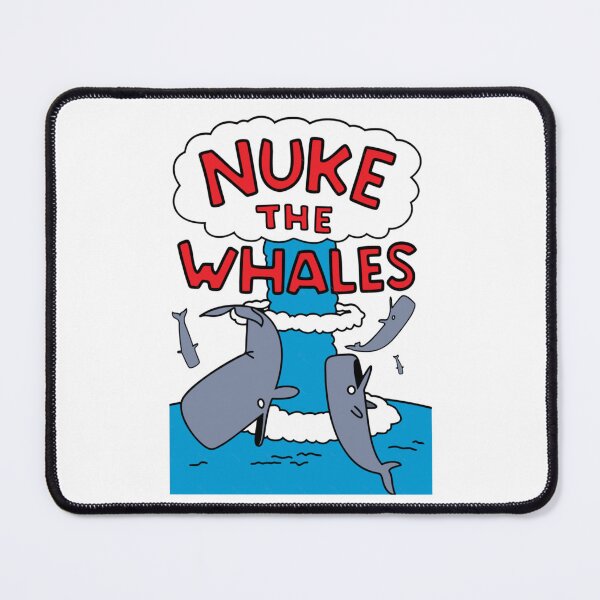 Item preview, Nuke The Whales designed and sold by shanaeartists.