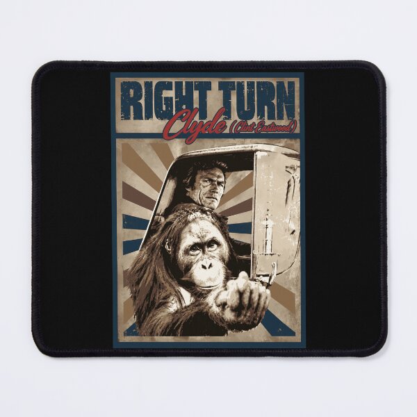 Item preview, Right Turn Clyde (Clint Eastwood) designed and sold by VerdePlantTees.