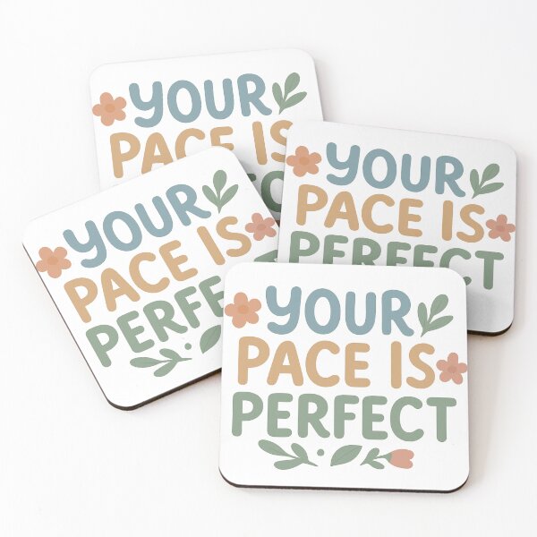 Item preview, our Pace Is Perfect – Mental Health Positivity designed and sold by mbmstores.