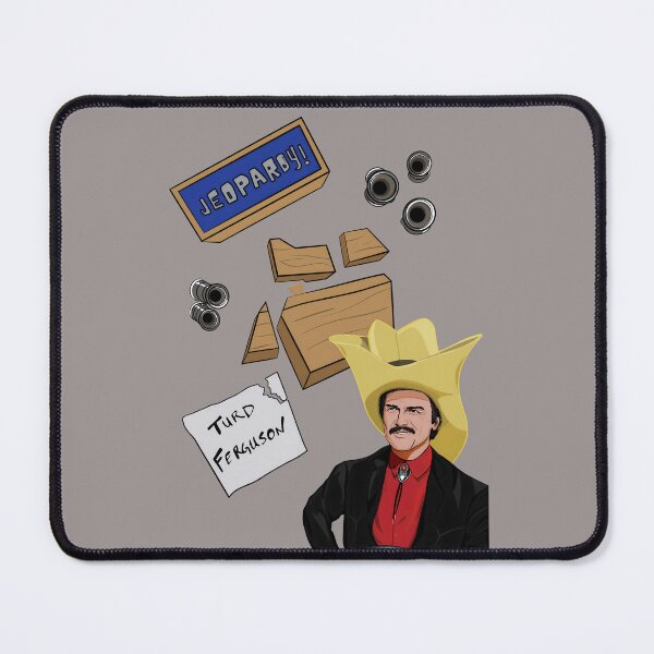 Item preview, Burt Reynolds Turd Ferguson Jeopardy Shirt-49 designed and sold by VictoriaHacke.