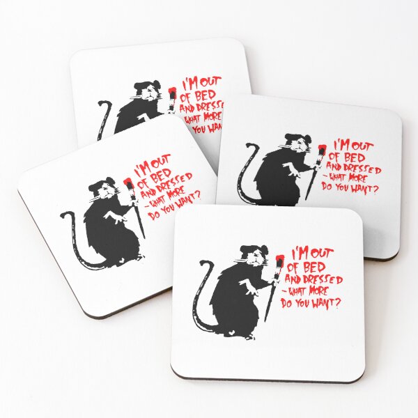 Item preview, Banksy I'M Out Of Bed And Dressed What More Do You Want designed and sold by emmons-ulrike.