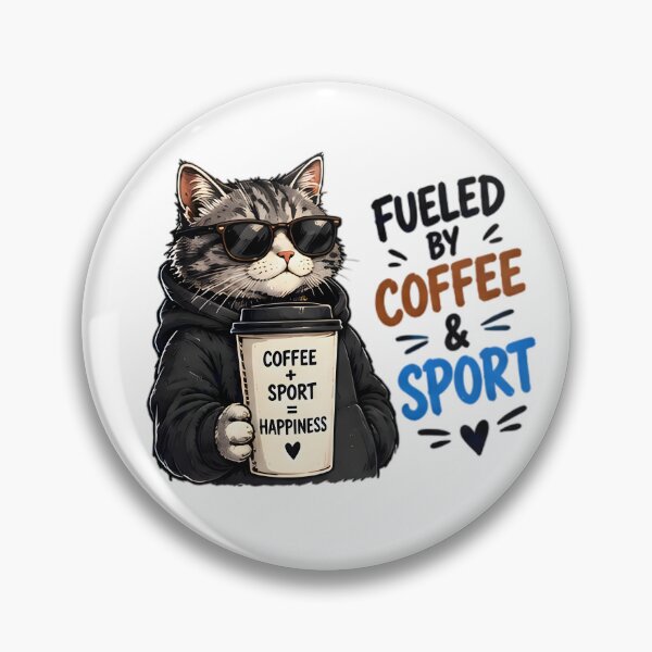 Item preview, Fueled By Coffee And Sport Cool Cat designed and sold by Pyt27.