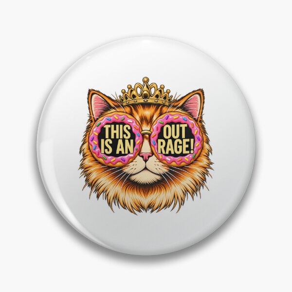 Item preview, Funny Cat Wearing Crown And Donut Sunglasses This Is An Outrage designed and sold by PunPals-Art.