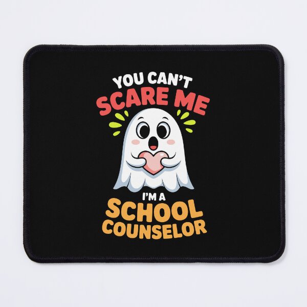 Item preview, YOU CAN’T SCARE ME I’M A SCHOOL COUNSELOR designed and sold by jkrphoto.