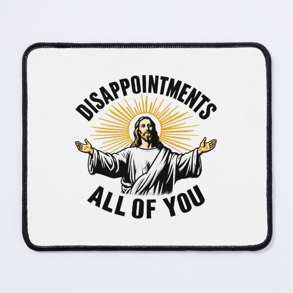 Item preview, DISAPPOINTMENTS, ALL OF YOU designed and sold by StarHomes.