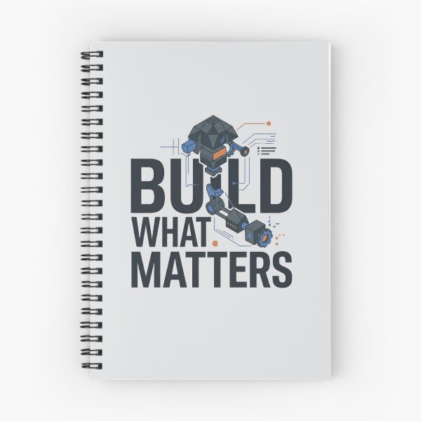 Item preview, Build What Matters Engineering Innovation designed and sold by Amr Darwish Graphic designer.