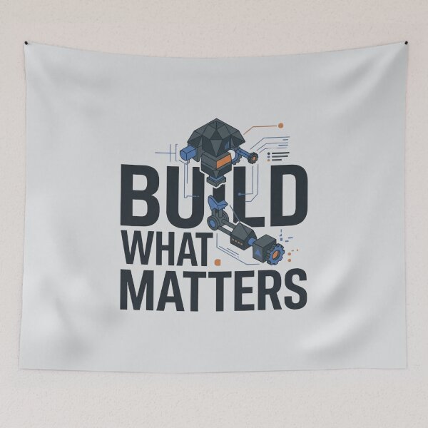 Item preview, Build What Matters Engineering Innovation designed and sold by Amr Darwish Graphic designer.